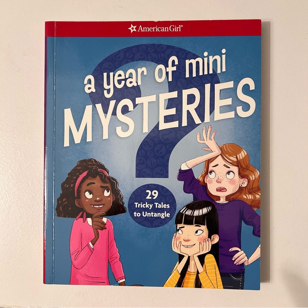 American Girl’s A Year of Mini Mysteries: 29 Tricky Tales to Untangle book